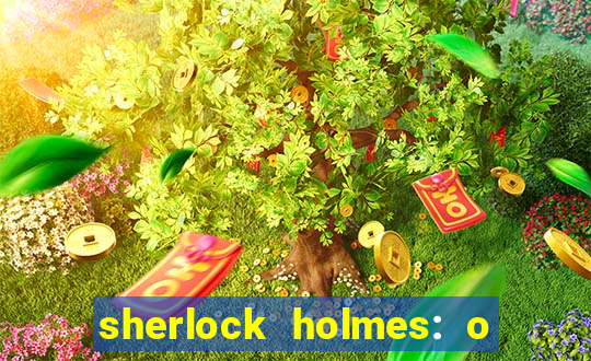 sherlock holmes: o jogo de sombras torrent